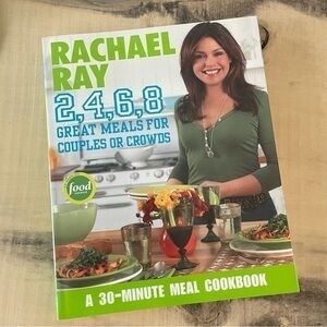 $10 SALE Rachael Ray Cookbook 2 4 6 8 Great Meals Couples Crowd Adult NonFiction